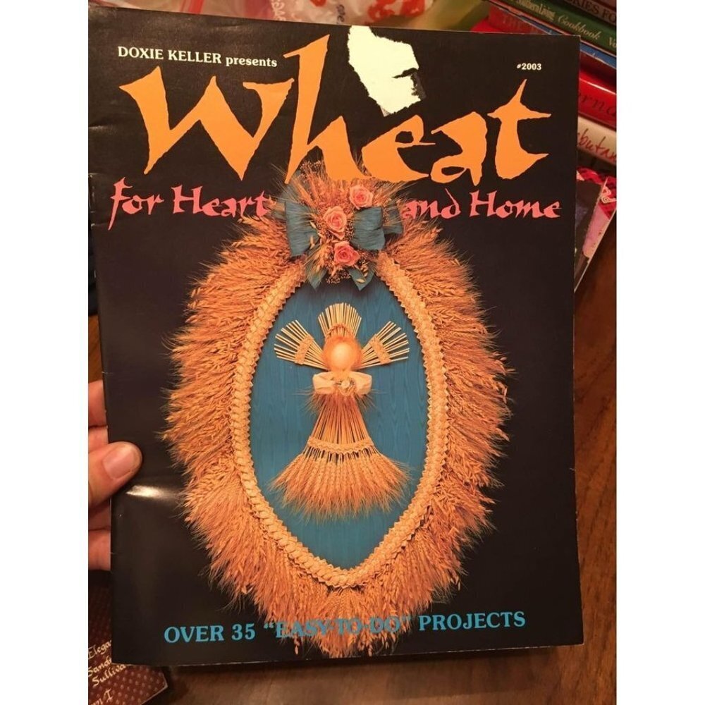 Vintage 1991 Wheat For the Heart and Home Weaving Craft Book #2003